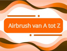 Priveworkshop; Airbrush van A tot Z